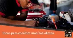 Dicas escolher boa oficina